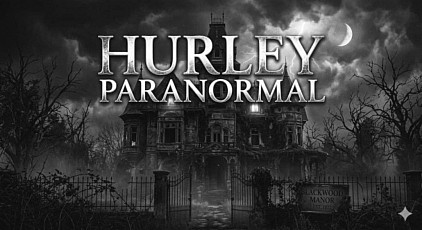 Hurley Paranormal ™ Established in 2007 Localated in Abilene Texas